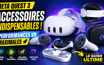 Accessoires indispensables pour le Meta Quest 3 : Le guide ultime pour des performances VR maximales
